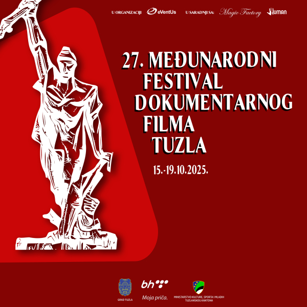 27. Međunarodni festival dokumentarnog filma &ndash; Tuzla, 16&ndash;19. oktobar 2025.